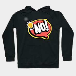 NO... Hoodie